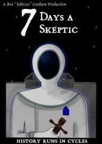 7 Days A Skeptic
