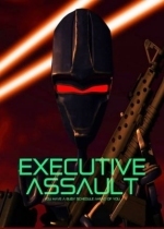 Executive Assault