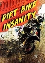 Dirt Bike Insanity