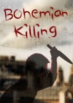 Bohemian Killing