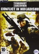 Terrorist Takedown: Conflict in Mogadishu (Army Ranger: Mogadishu)
