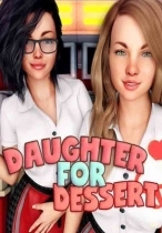 Daughter For Dessert