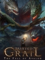 Tainted Grail: The Fall of Avalon
