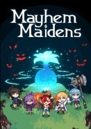 Mayhem Maidens