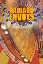 Badland Envoys
