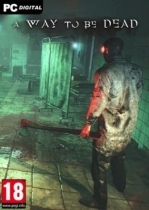 A Way To Be Dead