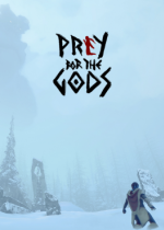 Praey for the Gods