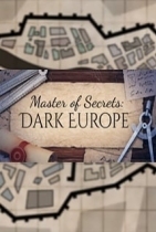 Master Of Secrets: Dark Europe