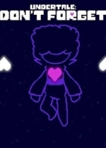 Undertale: Don't Forget