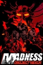 MADNESS: Project Nexus