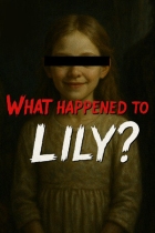 What Happened to Lily?