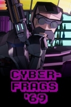 Cyberfrags '69