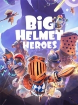 Big Helmet Heroes