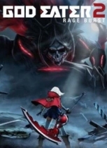 GOD EATER 2 Rage Burst
