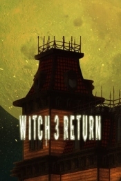 Witch 3 Return