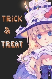 Trick and Treat