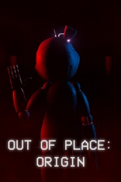 Out of Place: Origin