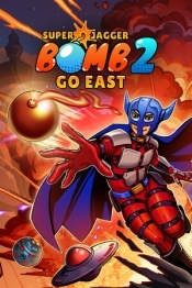 Super Jagger Bomb 2: Go East