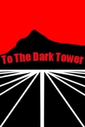 To The Dark Tower
