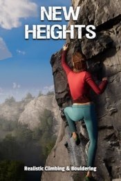 New Heights: Realistic Climbing and Bouldering