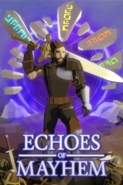 Echoes of Mayhem