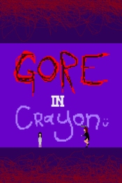Gore In Crayon