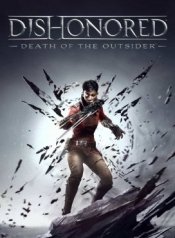 Dishonored: Death of the Outsider