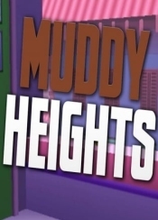 Muddy Heights