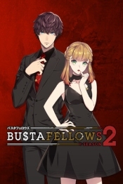 BUSTAFELLOWS season2