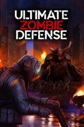 Ultimate Zombie Defense