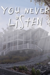 You Never Listen