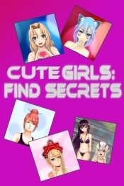 Cute Girls: Find Secrets
