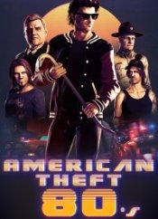 American Theft 80s