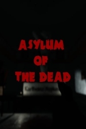 Asylum of the Dead