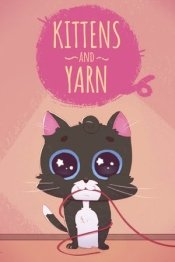 Kittens and Yarn