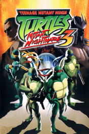 Teenage Mutant Ninja Turtles 3: Mutant Nightmare