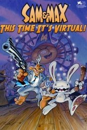 Sam and Max: This Time It's Virtual!