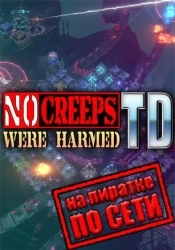 No Creeps Were Harmed TD по сети