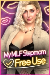 My MILF Stepmom: Free Use