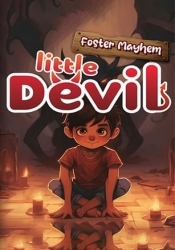 Little Devil: Foster Mayhem
