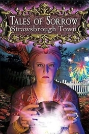 Tales of Sorrow: Strawsbrough Town