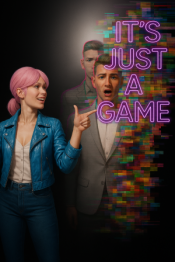 It's Just a Game
