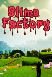 Slime Factory