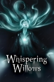 Whispering Willows