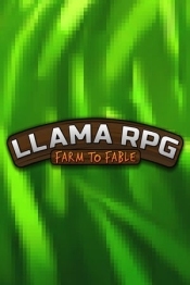 LlamaRPG: Farm to Fable
