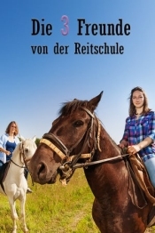 Die drei Freunde von der Reitschule