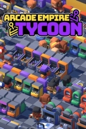 Arcade Empire Tycoon