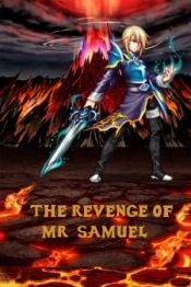 The Revenge of Mr.Samuel