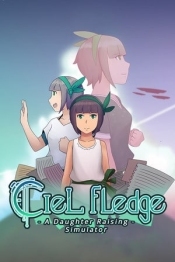 Ciel Fledge: A Daughter Raising Simulator