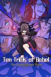 Ten Trials of Babel: The Doppelganger Maze